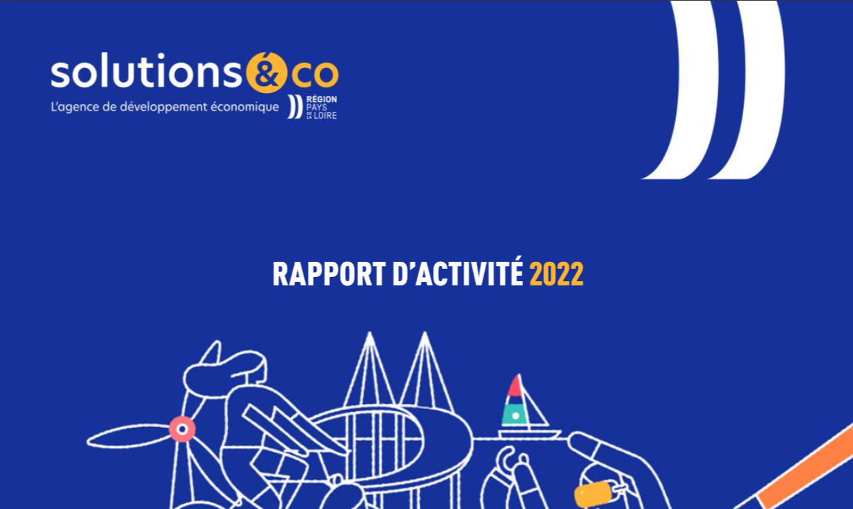 Lire la suite à propos de l’article Rédaction rapport annuel de l’agence de développement économique des Pays de la Loire, Solutions&co